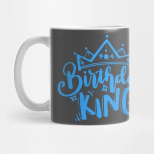 Birthday King Mug